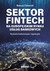 Książka ePub Sektor FinTech na europejskim rynku usÅ‚ug bankowych | - Folwarski Mateusz