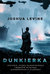 Książka ePub Dunkierka - Levine Joshua