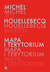 Książka ePub MAPA I TERYTORIUM - Houellebecq Michel