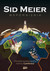 Książka ePub Sid Meier przedstawia: Wspomnienia! Sid Meier ! - Sid Meier