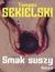 Książka ePub Smak suszy - Tomasz Sekielski