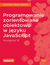 Książka ePub Programowanie zorientowane obiektowo w jÄ™zyku JavaScript. Wydanie III - Ved Antani, Stoyan Stefanov