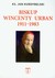 Książka ePub Biskup Wincenty Urban 1911-1983 - brak