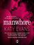 Książka ePub Manwhore - Katy Evans