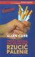 Książka ePub Prosta metoda jak skutecznie rzuciÄ‡ palenie | - Carr Allen