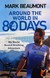Książka ePub Around the World in 80 Days - Mark Beaumont [KSIÄ„Å»KA] - Mark Beaumont