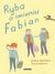 Książka ePub Ryba o imieniu Fabian | - KARLSSON ELLEN, Lindstrm il. Eva
