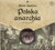 Książka ePub CD MP3 Polska anarchia - brak