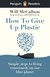 Książka ePub Penguin Readers Level 5 How to Give Up Plastic - Will McCallum