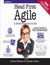 Książka ePub Head First Agile. A Brain-Friendly Guide to Agile Principles, Ideas, and Real-World Practices - Andrew Stellman, Jennifer Greene