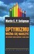 Książka ePub Optymizmu moÅ¼na siÄ™ nauczyÄ‡ - Seligman Martin E. P.