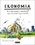 Książka ePub Ekonomia. To, o czym doroÅ›li Ci nie mÃ³wiÄ… - BoguÅ› Janiszewski, Max Skorwider