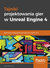 Książka ePub Tajniki projektowania gier w Unreal Engine 4 - Edmonds Matt