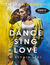 Książka ePub Dance, sing, love. W rytmie serc - Layla Wheldon