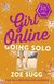 Książka ePub Girl Online Going Solo - Sugg Zoe