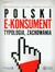 Książka ePub Polski e-konsument - typologia, zachowania - brak