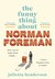 Książka ePub The Funny Thing about Norman Foreman - Henderson Julietta
