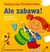 Książka ePub Ale Zabawa! Zgadywanki Dla Maluszka Tw - MaÅ‚gorzata StrzaÅ‚kowska [KSIÄ„Å»KA] - MaÅ‚gorzata StrzaÅ‚kowska