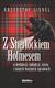 Książka ePub Z Sherlockiem Holmesem o dedukcji, indukcji, Å¼yciu i innych waÅ¼nych sprawach - Krzysztof Liedel