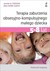 Książka ePub Terapia zaburzenia obsesyjno-kompulsyjnego maÅ‚ego dziecka 5-8 lat PodrÄ™cznik terapeuty - Freeman Jennifer B., Garcia Abbe MarrS