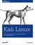 Książka ePub Kali Linux. Testy bezpieczeÅ„stwa, testy penetracyjne i etyczne hakowanie - Ric Messier