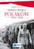 Książka ePub Wielka wojna PolakÃ³w 1914-1918 Andrzej Chwalba ! - Andrzej Chwalba