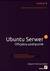 Książka ePub Ubuntu Serwer. Oficjalny podrÄ™cznik. Wydanie II - Kyle Rankin, Benjamin Mako Hill, Rankin Kyle