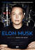 Książka ePub Elon Musk. Biografia twÃ³rcy PayPala, Tesli, SpaceX - Ashlee Vance