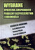 Książka ePub Wybrane spoÅ‚eczno-gospodarcze problemy bezp. ... - brak