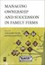 Książka ePub Managing ownership and succession in family firms - brak