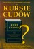 Książka ePub NajczÄ™Å›ciej zadawane pytania o Kursie cudÃ³w - Wapnick Gloria, Wapnick Kenneth