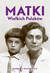 Książka ePub Matki Wielkich PolakÃ³w - Barbara Wachowicz