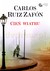 Książka ePub CieÅ„ wiatru - Carlos Ruiz Zafon [KSIÄ„Å»KA] - Carlos Ruiz Zafon