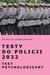 Książka ePub Testy do Policji 2022. Test psychologiczny - Kowalewska Patrycja
