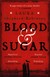 Książka ePub Blood & Sugar - brak