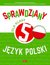 Książka ePub Sprawdziany dla klasy 5 JÄ™zyk polski - ZioÅ‚a-Zemczak Katarzyna, LASEK ANNA
