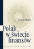 Książka ePub Polak w Å›wiecie finansÃ³w Dominika Maison ! - Dominika Maison