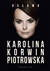 Książka ePub #SÅ‚awa. - Karolina Korwin-Piotrowska, Karolina Korwin Piotrowska