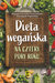 Książka ePub Dieta wegaÅ„ska na cztery pory roku | ZAKÅADKA GRATIS DO KAÅ»DEGO ZAMÃ“WIENIA - Jarzynka-Jendrzejewska Magdalena, Sypnik-Pogo Ewa