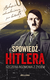 Książka ePub SpowiedÅº Hitlera - Christopher Macht