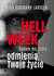 Książka ePub Hell week. Siedem dni, ktÃ³re odmieniÄ… Twoje Å¼ycie. - Erik Bertrand Larssen