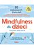 Książka ePub Mindfulness dla dzieci. Poczuj radoÅ›Ä‡, spokÃ³j i kontrolÄ™ - brak