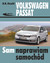 Książka ePub Volkswagen Passat modele 2010-2014 (typu B7) Hans RÃ¼diger Etzold ! - Hans RÃ¼diger Etzold