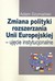 Książka ePub Zmiana polityki rozszerzania Unii Europejskiej Adam SzymaÅ„ski ! - Adam SzymaÅ„ski