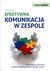 Książka ePub Efektywna komunikacja w zespole - Rzepka Beata