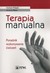 Książka ePub Terapia manualna - Frisch Herbert, Roex Jacques