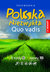 Książka ePub Polska NiezwykÅ‚a Quo Vadis Przewodnik - Opracowanie zbiorowe