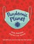 Książka ePub Pandemic Planet - Claybourne Anna