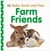 Książka ePub Baby Touch and Feel Farm Friens - brak