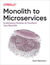 Książka ePub Monolith to Microservices. Evolutionary Patterns to Transform Your Monolith - Sam Newman